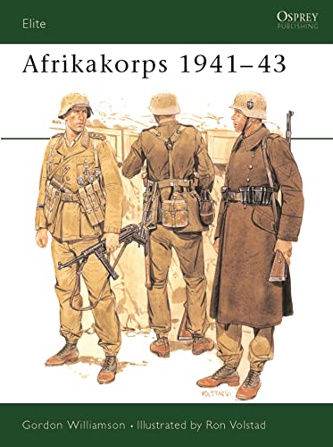 Afrikakorps 1941 43 (Elite, Band 34)
