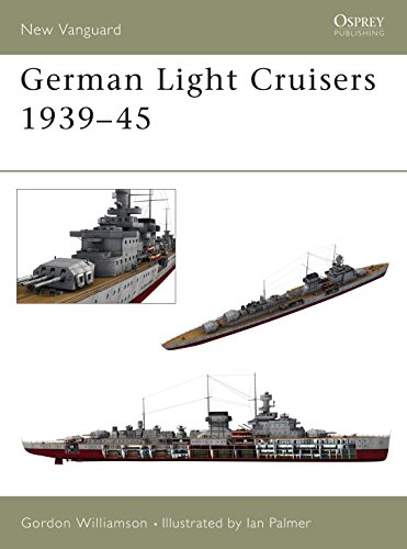 German Light Cruisers 1939-45 (New Vanguard, 84)