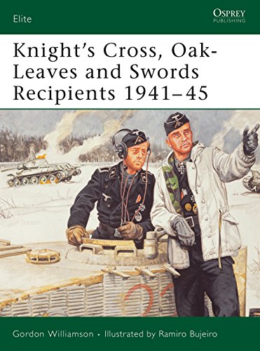 Knight's Cross, Oak-leaves and Swords Recipients: The Eastern Front 1941-45 (Elite S., l33)
