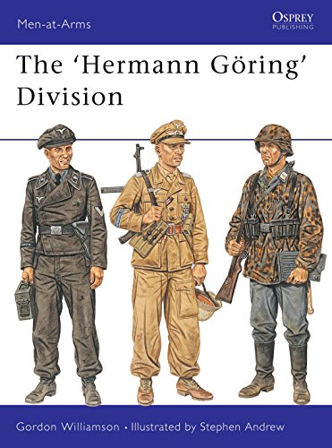 The Hermann Goring Division (Men-At-Arms Series, Band 385)