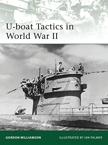 U-boat Tactics in World War II (Elite, 183)
