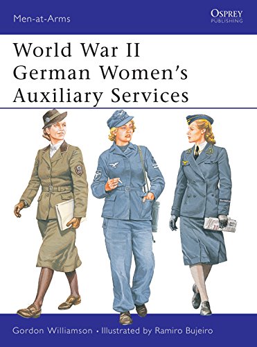 World War II German Women's Auxiliary Services (Men-At-Arms, Number 393)