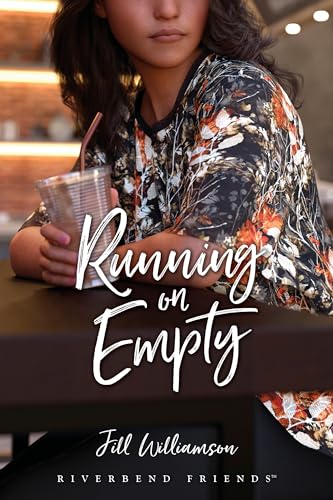 Running on Empty (Riverbend Friends, 7)