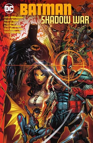 Batman Shadow War: Shadow War von DC Comics