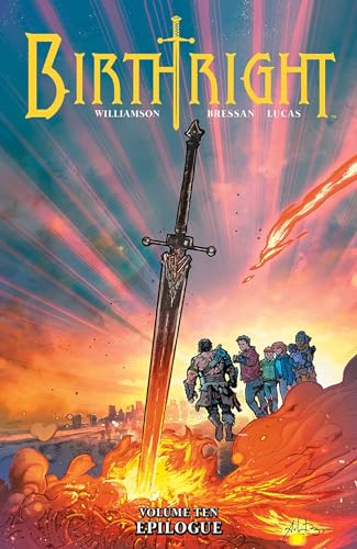 Birthright, Volume 10: Epilogue (BIRTHRIGHT TP) Birthright, Volume 10: Epilogue (BIRTHRIGHT TP)