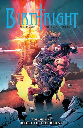 Birthright Volume 5: Belly of the Beast (BIRTHRIGHT TP)