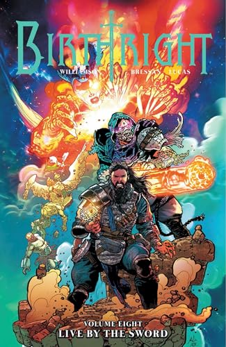 Birthright Volume 8: Live by the Sword (BIRTHRIGHT TP)