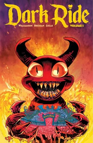 Dark Ride Volume 1: Hell Ticket (DARK RIDE TP) von Image Comics