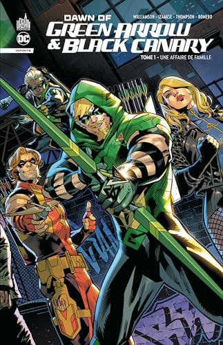 Dawn Of Green Arrow & Black Canary tome 1 von URBAN COMICS