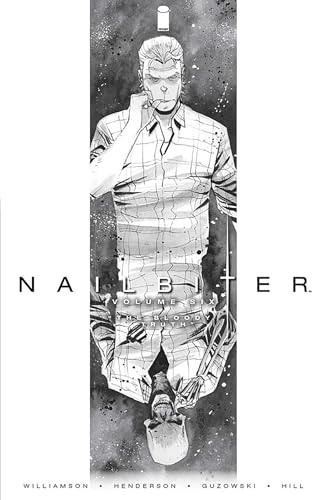 Nailbiter Volume 6: The Bloody Truth (NAILBITER TP)