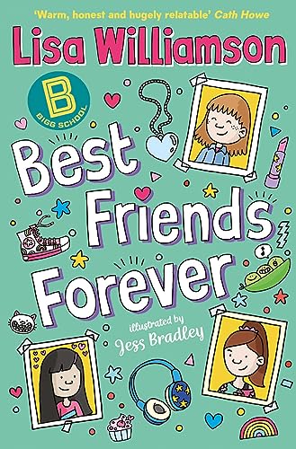 Bigg School: Best Friends Forever von Michael O'Mara Books