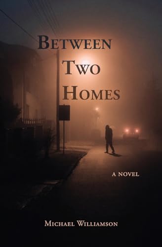 Between Two Homes von Onion River Press