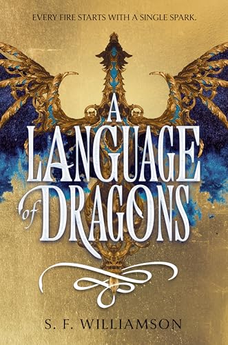 A Language of Dragons: An Epic Tale of Forbidden Romance, Dragon Languages, and Civil War in an Alternate 1920's London von HarperCollins