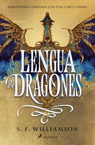 Lengua de dragones: Todo fuego comienza con una chispa (Colección Salamandra Juvenil) von Salamandra Infantil y Juvenil