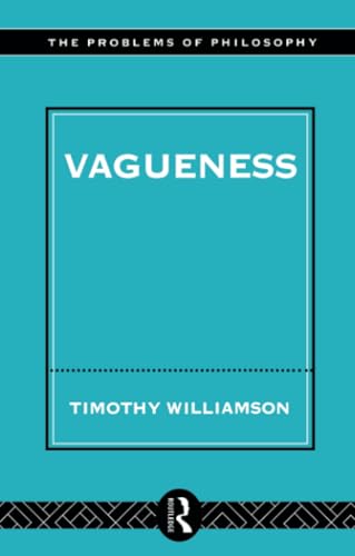 Vagueness (Problems of Philosophy)