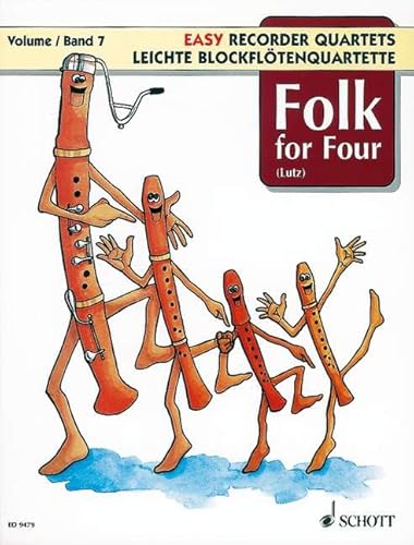 Folk for Four: Band 7. 4 Blockflöten (SATB). Spielpartitur. (Leichte Blockflötenquartette, Band 7)
