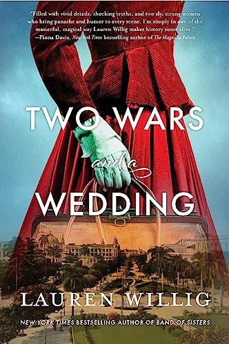 Two Wars and a Wedding: A Novel von William Morrow Paperbacks