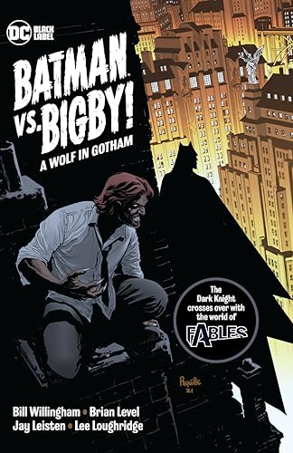 Batman Vs. Bigby!: A Wolf in Gotham