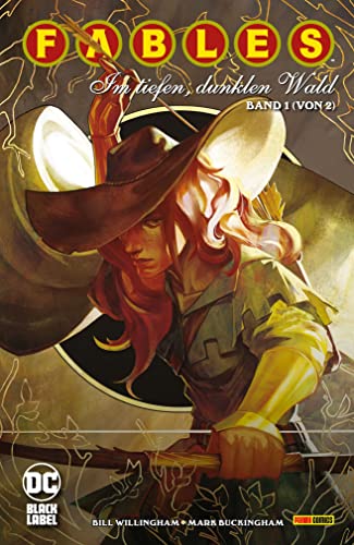 Fables: Im tiefen, dunklen Wald: Bd. 1 (von 2) von Panini Verlags GmbH