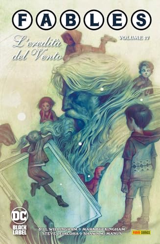 Fables. L' eredità del vento (Vol. 17) (DC Black label) von Panini Comics