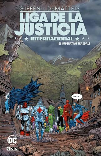 Liga de la Justicia Internacional vol. 4 de 8: El Imperativo Teasdale von ECC Ediciones