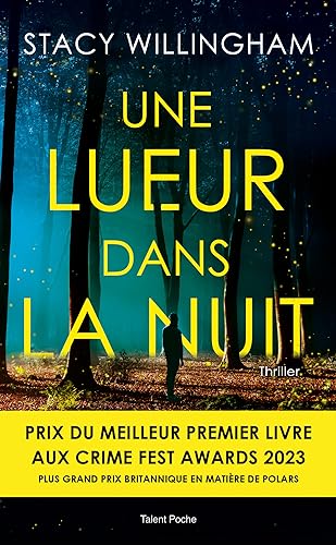 Une lueur dans la nuit Une lueur dans la nuit