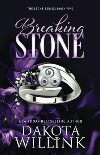 Breaking Stone (The Stone Series, Band 5)