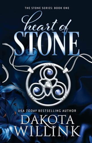 Heart of Stone (The Stone Series, Band 1)
