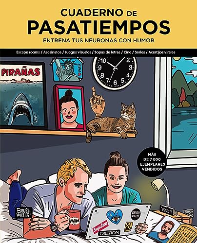 Cuaderno de pasatiempos. Entrena tus neuronas con humor (Libros singulares)