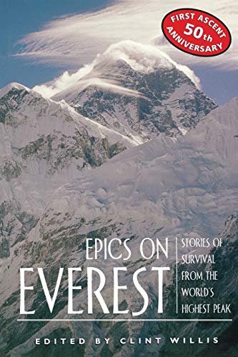 Epics on Everest: Stories of Survival from the World's Highest Peak (Adrenaline)