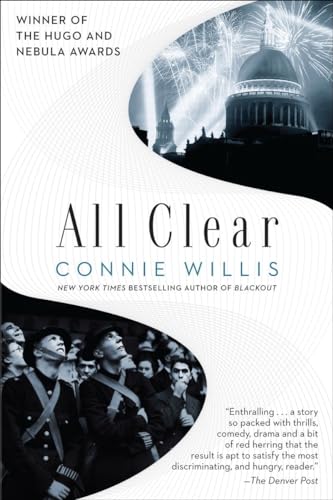 All Clear: A Novel (Oxford Time Travel, Band 2)