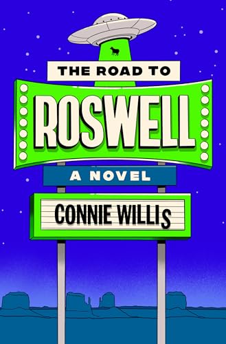 The Road to Roswell: A Novel von Del Rey