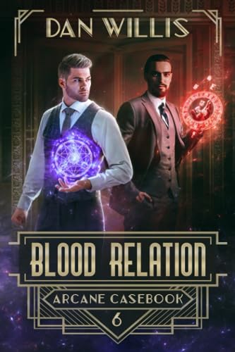 Blood Relation (Arcane Casebook, Band 6)