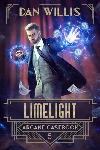 Limelight (Arcane Casebook, Band 5) von Independently Published