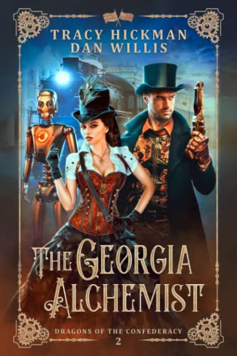The Georgia Alchemist (Dragons of the Confederacy, Band 2) von Independently published