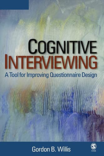 Cognitive Interviewing: A Tool for Improving Questionnaire Design von Sage Publications
