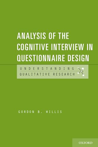 Analysis of the Cognitive Interview in Questionnaire Design (Understanding Qualitative Research)