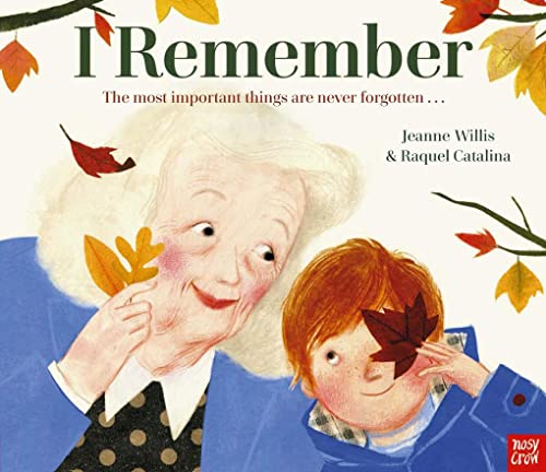 I Remember von Nosy Crow