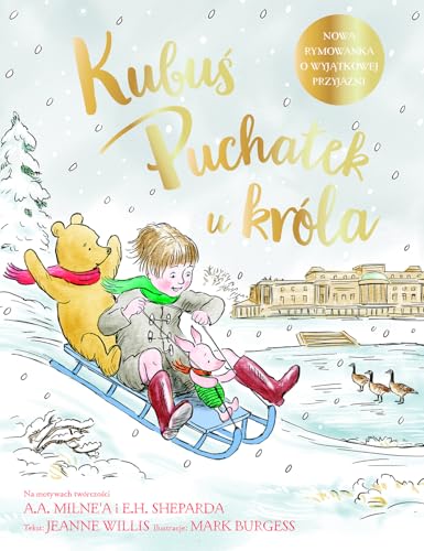 Kubuś Puchatek u króla Kubuś Puchatek u króla von Olesiejuk