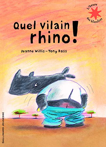 Quel vilain rhino ! von Gallimard Jeunesse