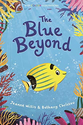The Blue Beyond: 10 (Colour Fiction (10))