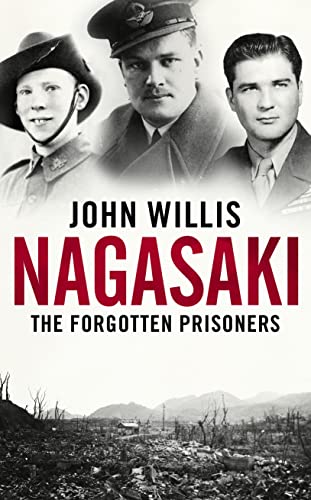 Nagasaki: The Forgotten Prisoners von Mensch Publishing