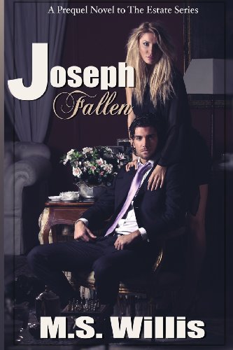 Joseph Fallen (Estate Series, Band 2) von Melissa/Willis