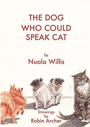 The Dog Who Could Speak Cat von Lulu