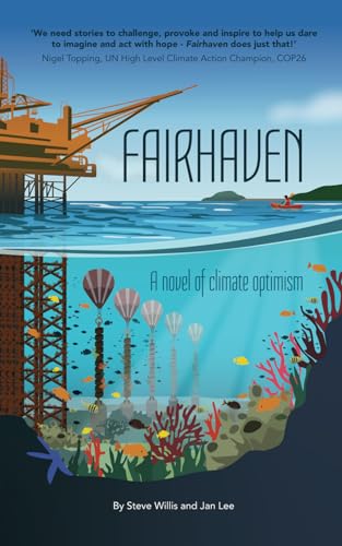 Fairhaven: A novel of climate optimism von Habitat Press