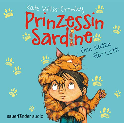 Prinzessin Sardine: Eine Katze für Lotti