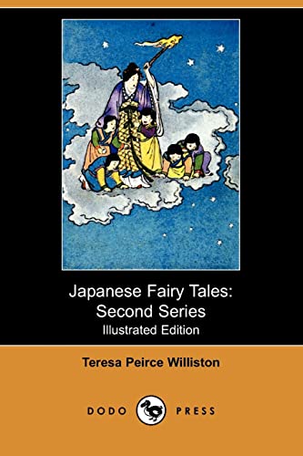 Japanese Fairy Tales: Second Series (Illustrated Edition) (Dodo Press) von Dodo Press