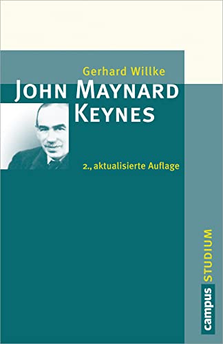 John Maynard Keynes: Eine Einführung (Campus »Studium«)