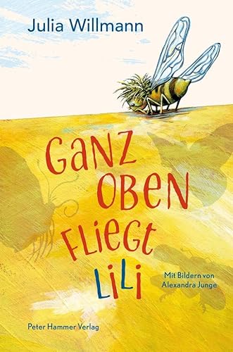 Ganz oben fliegt Lili von Peter Hammer Verlag GmbH
