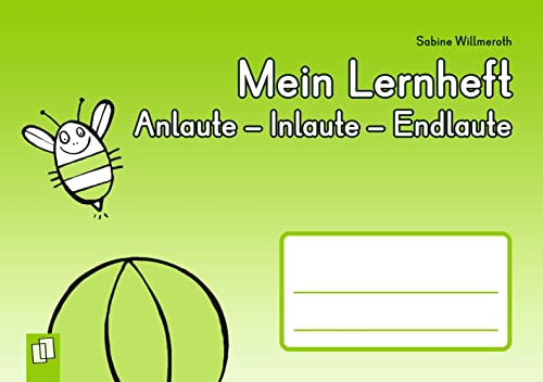 Mein Lernheft: Anlaute – Inlaute – Endlaute: Klasse 1/2 von Verlag An Der Ruhr